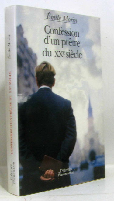Confession d'un prêtre du XXe siècle