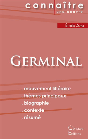 Fiche de lecture Germinal de Emile Zola (Analyse littéraire de référence et résumé complet)