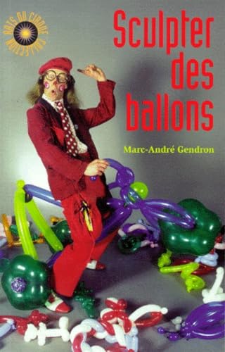 Sculpter Des Ballons