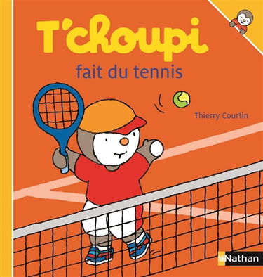 T'choupi fait du tennis