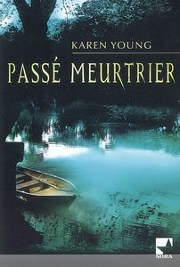 Passé meurtrier