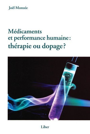 Médicaments et performance humaine : thérapie ou dopage ?