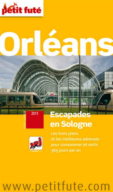 Couverture de Orléans : escapades en Sologne : 2011 par Jean-Paul Labourdette