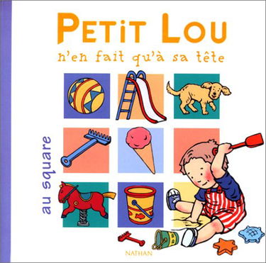 Petit Lou n'en fait qu'à sa tête au square