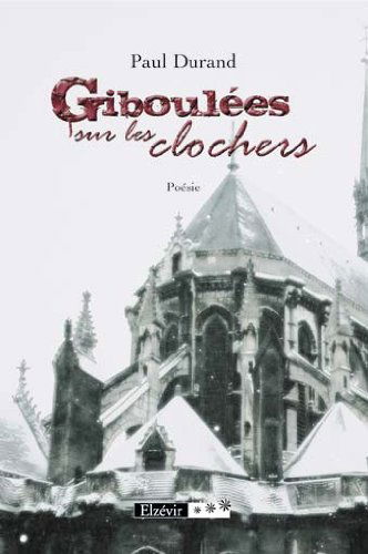 Giboulées sur les clochers