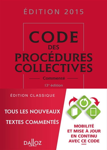 Code des procédures collectives commenté, édition 2015