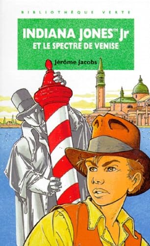 Indiana Jones Jr et le spectre de Venise