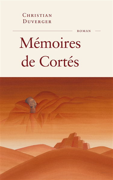 Mémoires de Cortés