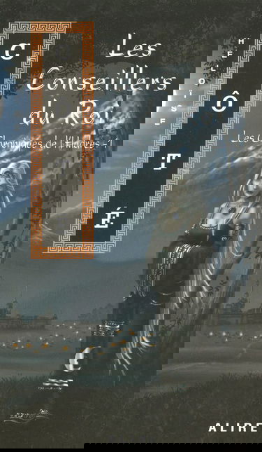 Les chroniques de l'Hudres 1 - Les conseillers du roi