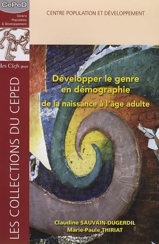 Développer le genre en démographie: De la naissance à l'âge adulte