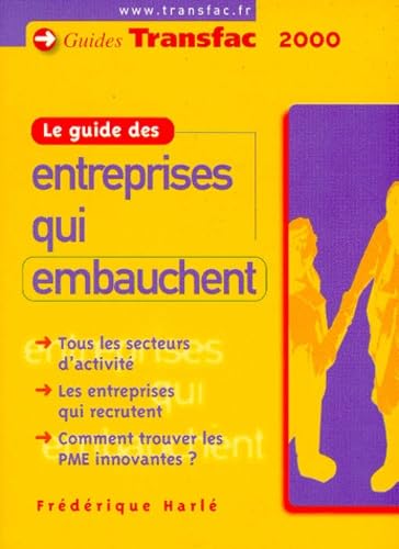 Le Guide Des Entreprises Qui Embauchent