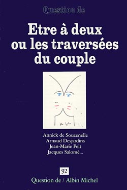 Question de, n° 92. Etre à deux : les traversées du couple