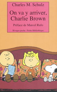 On va y arriver, Charlie Brown
