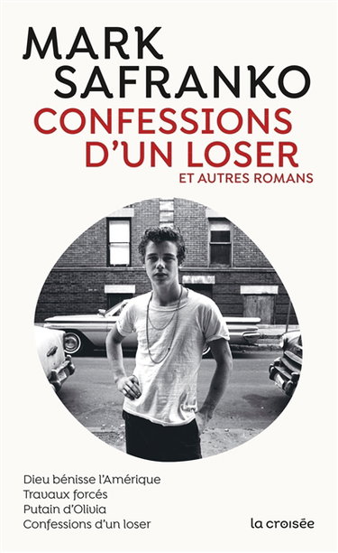 Couverture de Confessions d'un loser : et autres romans