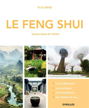 Le feng shui : science taoïste de l'habitat