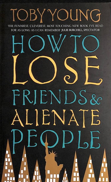 Couverture de How To Lose Friends & Alienate People