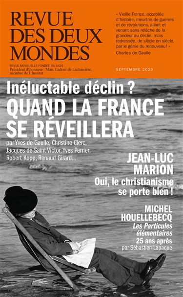 Revue des deux mondes, n° 6 (2023). Inéluctable, le déclin français ? Quand la France se réveillera