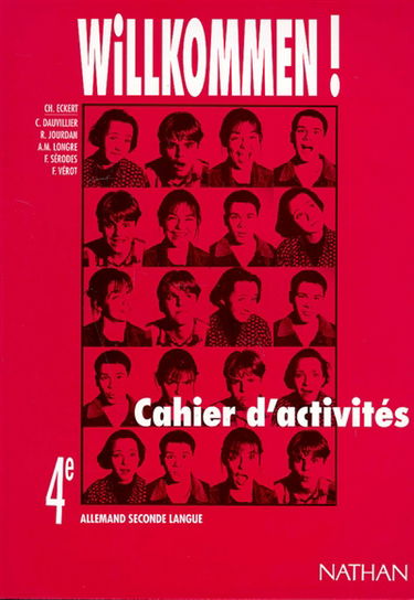 Willkommen ! Allemand 4e seconde langue : cahier d'activités