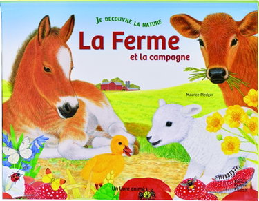 Couverture de La ferme et la campagne : un livre animé