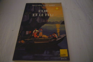 L'or et le feu