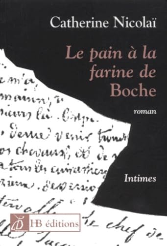 Le pain à la farine de Boche