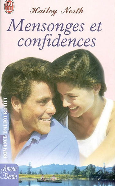 Mensonges et confidences