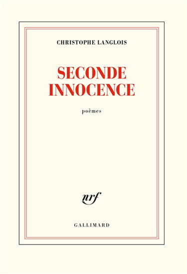 Seconde innocence : poèmes