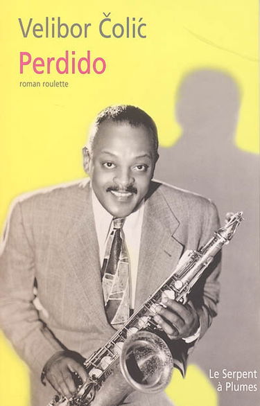 Perdido : roman roulette