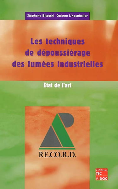 Les techniques de dépoussiérage des fumées industrielles : état de l'art
