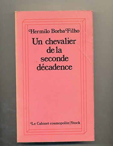 Couverture de Un chevalier de la seconde décadence
