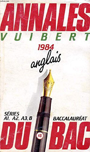 ANNALES DU BAC 1984, ANGLAIS