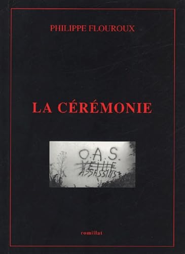 La Cérémonie