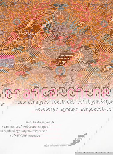 France-Chine : les échanges culturels et liguistiques : histoire, enjeux, perspectives