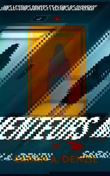 Menteurs: une nouvelle