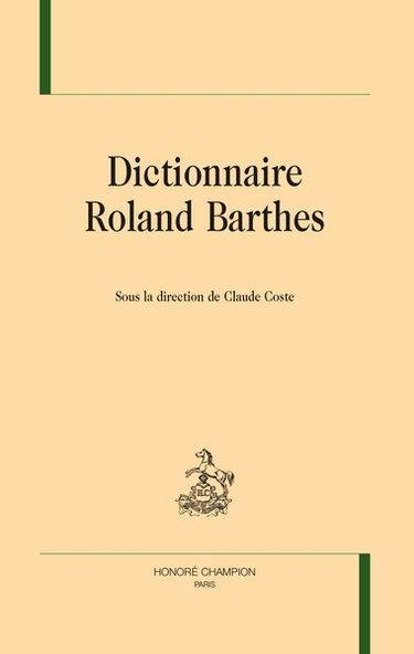 Couverture de Dictionnaire Roland Barthes