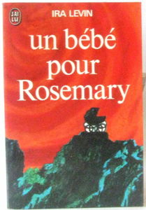 Un bébé pour Rosemary