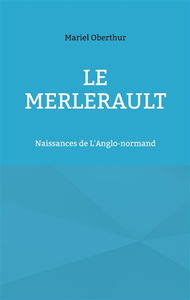 Le Merlerault : Naissances de L'Anglo-normand