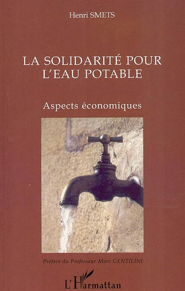 Couverture de La solidarité pour l'eau potable : aspects économiques