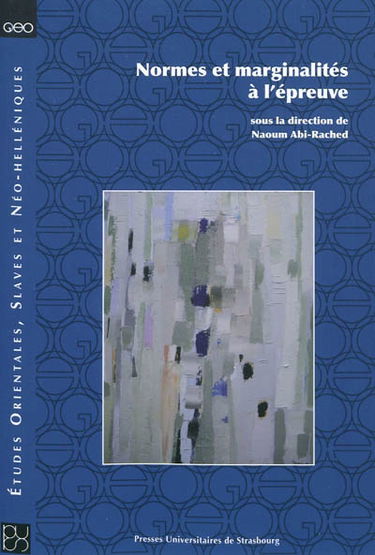 Normes et marginalités à l'épreuve