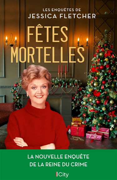 Les enquêtes de Jessica Fletcher. Fêtes mortelles