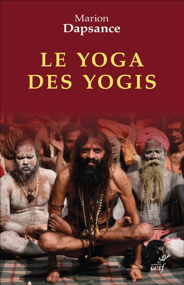 Le yoga des yogis
