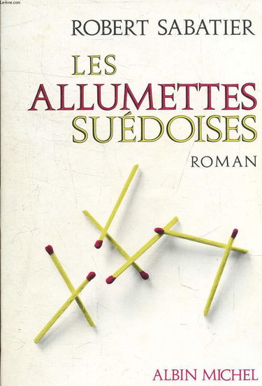 Les allumettes suédoises