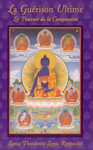 La guérison ultime : le pouvoir de la compassion