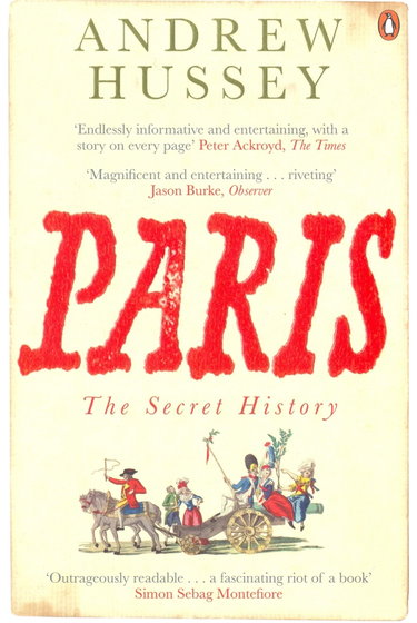 Couverture de Paris: The Secret History