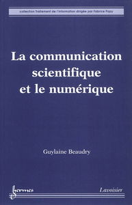 La communication scientifique et le numérique