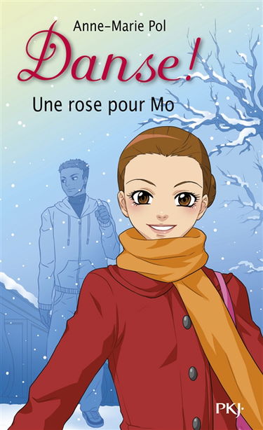Danse !. Vol. 7. Une rose pour Mo