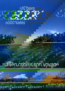Geobook : bien choisir son voyage : 100 pays, 5.000 idées