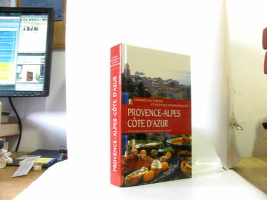 Provence Alpes Côte d'azur : Produits du terroir et recettes traditionnelles inventaire culinaire de la France