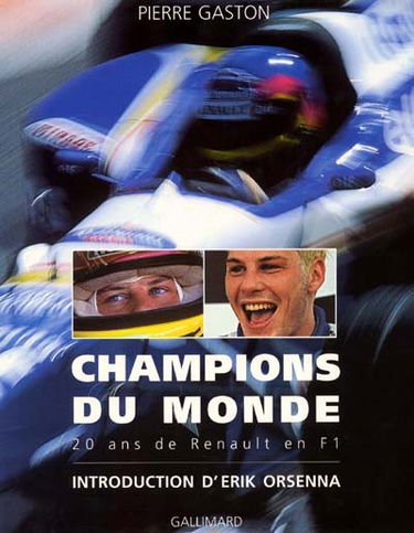 Renault F1 : la légende