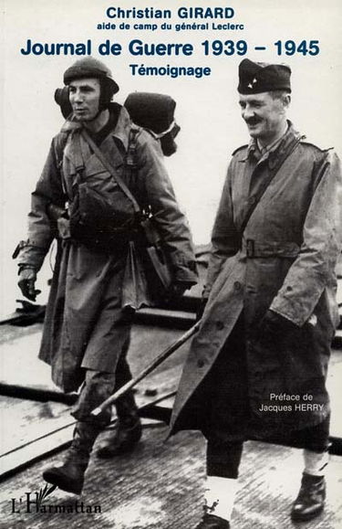 Journal de guerre, 1939-1945 : témoignage